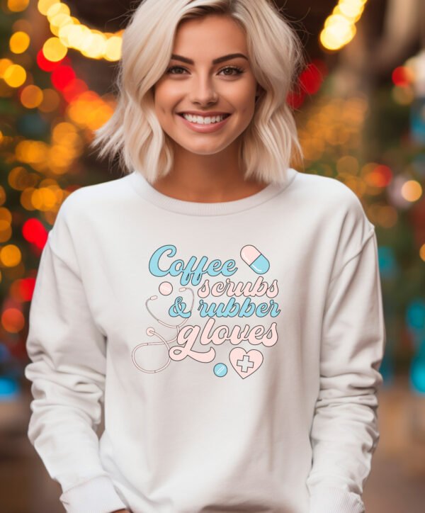 COFFEE SCRUBS AND RUBBER GLOVES- SWEATSHIRT